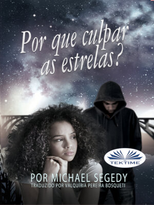 cover image of Por Que Culpar As Estrelas?